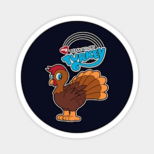 Cute Thanksgiving Christmas Turkey Cartoon 80's Cartoon Funny Parody Magnet